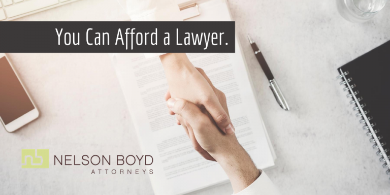 Yes, You Can Afford a Lawyer! | Nelson Boyd Attorneys, PLLC